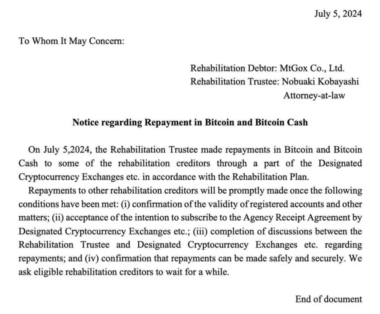 Screenshot of Mt. Gox repayment announcement on July 5. Screenshot of Mt. Gox repayment announcement on July 5.